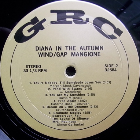 The Gap Mangione Trio Diana In The Autumn Wind The Gap Mangione Trio Diana In The Autumn Wind