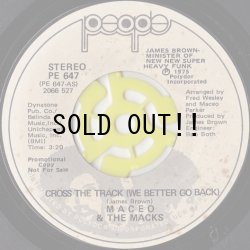 画像1: MACEO & THE MACKS / CEOSS THE TRACK (WE BETTER GO BACK)
