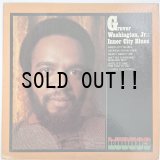 GROVER WASHINGTON, JR. / INNER CITY BLUES