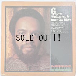 画像1: GROVER WASHINGTON, JR. / INNER CITY BLUES
