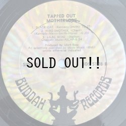 画像4: MOTHERLODE / TAPPED OUT