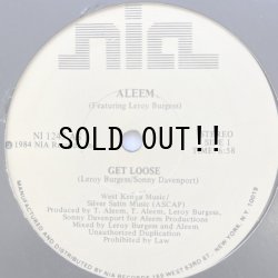 画像1: ALEEM FEAT. LEROY BURGESS / GET LOOSE