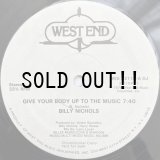 BILLY NICHOLS / GIVE YOUR BODY UP TO THE MUSIC