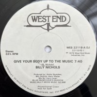 BILLY NICHOLS / GIVE YOUR BODY UP TO THE MUSIC