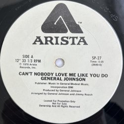 画像1: GENERAL JOHNSON / CAN'T NOBODY LOVE ME LIKE YOU DO