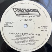 CHEMISE / SHE CAN'T LOVE YOU