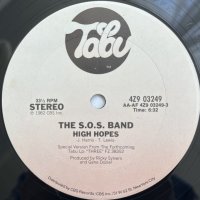 THE S.O.S. BAND / HIGH HOPES