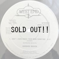 BARBARA MASON / DON'T I EVER CROSS YOUR MIND SOMETIME