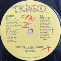 T-CONNECTION / GROOVE TO GET DOWN 