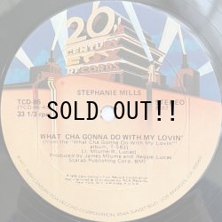 画像1: STEPHANIE MILLS / WHAT CHA GONNA DO WITH MY LOVIN'