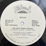 HOTLUV / YOU DO IT RIGHT