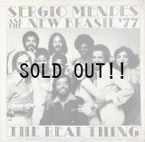 SERGIO MENDES AND THE NEW BRASIL '77 / THE REAL THING