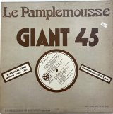 LA PAMPLEMOUSSE / GIMMIE WHAT YOU GOT