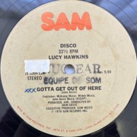 LUCY HAWKINS / GOTTA GET OUT OF HERE - LADY OF THE NIGHT