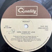 ROCKET / HERE COMES MY LOVE