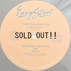 画像2: ORLANDO JOHNSON AND TRANCE / TURN THE MUSIC ON