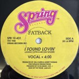 FATBACK / I FOUND LOVIN'