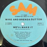 MIKE & BRENDA SUTTON / WE'LL MAKE IT