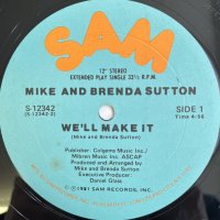 MIKE & BRENDA SUTTON / WE'LL MAKE IT