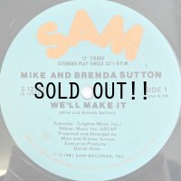 MIKE & BRENDA SUTTON / WE'LL MAKE IT