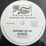 DAYBREAK / EVERYBODY GET OFF