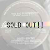SOUTH BRONX / THE BIG THROWDOWN