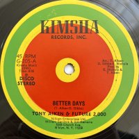 TONY AIKEN & FUTURE 2000 / BETTER DAYS - SOUL DISCO