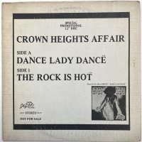 CROWN HEIGHTS AFFAIR / DANCE LADY DANCE