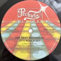 THE NEXT MOVEMENT / LET’S WORK IT OUT