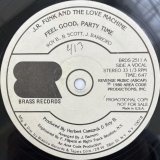 J.R.FUNK AND THE LOVE MACHINE / FEEL GOOD, PARTY TIME