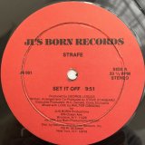 STRAFE / SET IT OFF