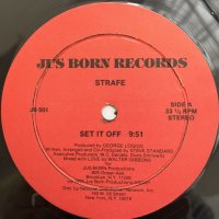 STRAFE / SET IT OFF