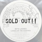 80'S LADIES / LADIES OF THE EIGHTIES