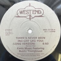 KENIX FEAT. BOBBY YOUNGBLOOD / THERE'S NEVER BEEN (NO ONE LIKE YOU)