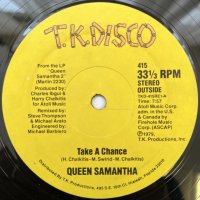 QUEEN SAMANTHA / TAKE A CHANCE 