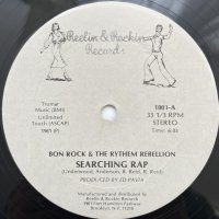 BON ROCK & THE RYTHEM REBELLION / SEARCHING RAP