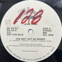 JAIME LYNN / YOU AIN'T GOT NO MONEY