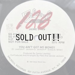 画像1: JAIME LYNN / YOU AIN'T GOT NO MONEY