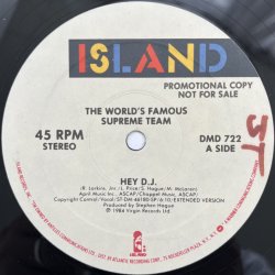 画像1: THE WORLDS FAMOUS SUPREME TEAM  / HEY D.J.