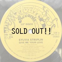 SYLVIA STRIPLIN / GIVE ME YOUR LOVE - YOU CAN'T TURN ME AWAY