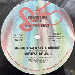画像2: ONENESS OF JUJU / EVERY WAY BUT LOOSE - MAKE A CHANGE