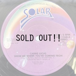 画像1: CARRIE LUCAS / SHOW ME WHERE YOU'RE COMING FROM