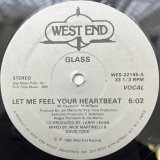 GLASS / LET ME FEEL YOUR HEARTBEAT