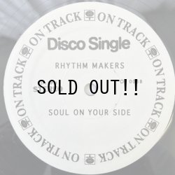 画像2: MASTER FORCE / DON'T FIGHT THE FEELING - RHYTHM MAKERS / SOUL ON YOUR SIDE 