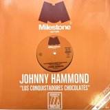 JOHNNY HAMMOND / LOS CONQUISTADORES CHOCOLATÉS (MOPLEN REMIXES)