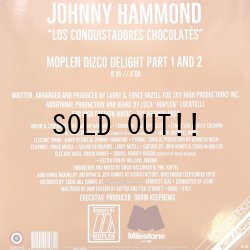 画像2: JOHNNY HAMMOND / LOS CONQUISTADORES CHOCOLATÉS (MOPLEN REMIXES)