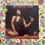 YVONNE FAIR / THE BITCH IS BLACK