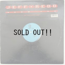画像1: JEFF REDD / SHOW YOU 
