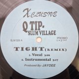SLUM VILLAGE feat. Q-TIP / TIGHT (REMIX) - JAHMILA / I WANT U