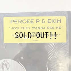 画像2: PERCEE P  & EKIM / NOW THEY WANNA SE ME